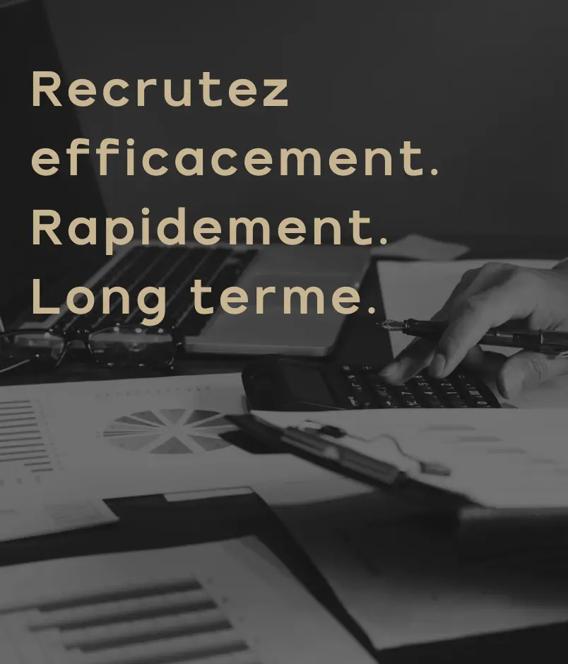 Recruter efficacement